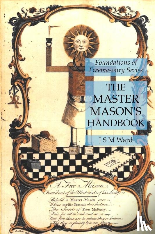 Ward, J S M - The Master Mason's Handbook