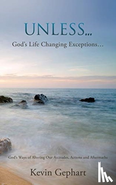 Gephart, Kevin - Unless...