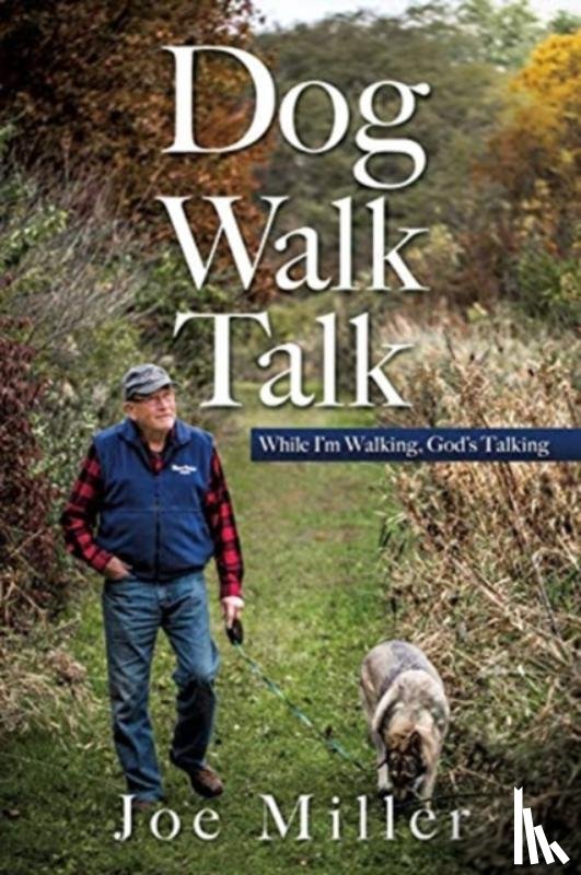 Miller, Joe - Dog Walk Talk