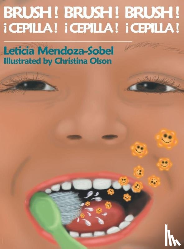 Mendoza-Sobel, Leticia - Brush! Brush! Brush!