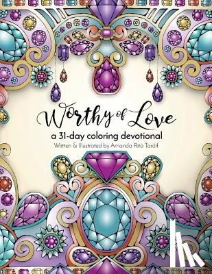 Tardif, Amanda Rita - Worthy of Love