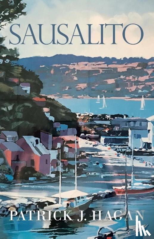 Hagan, Patrick J - Sausalito