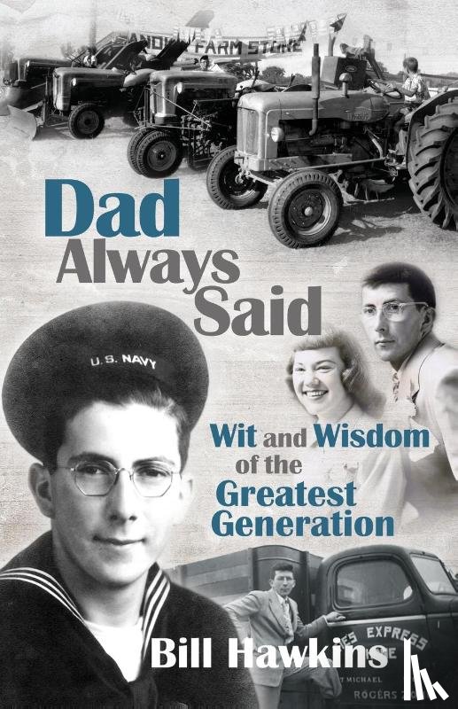 Hawkins, Bill - Dad Always Said