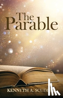 Scudder, Kenneth A. - The Parable