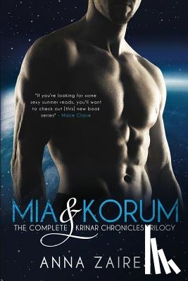 Zaires, Anna, Zales, Dima - Mia & Korum (The Complete Krinar Chronicles Trilogy)