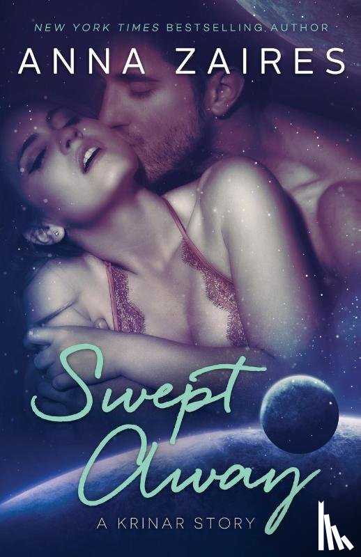 Zaires, Anna, Zales, Dima - Swept Away (A Krinar Story)