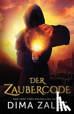Zales, Dima, Zaires, Anna - Der Zaubercode