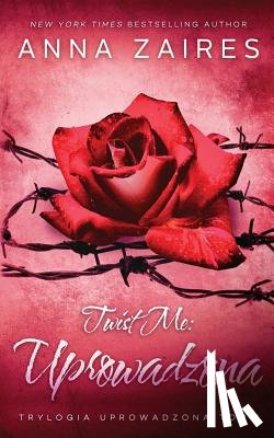 Zaires, Anna, Zales, Dima - Twist Me