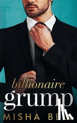 Bell, Misha - Billionaire Grump