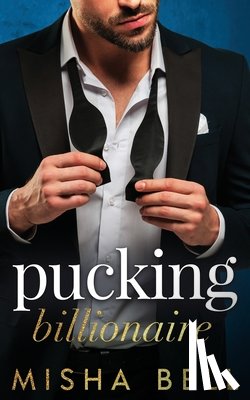 Bell, Misha - Pucking Billionaire