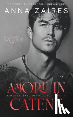 Zaires, Anna - Amore in catene