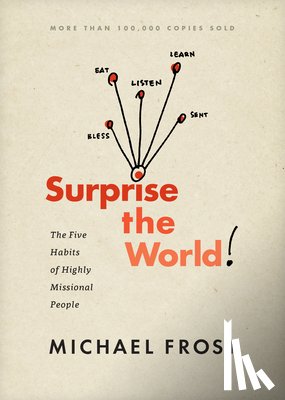Frost, Michael - Surprise the World