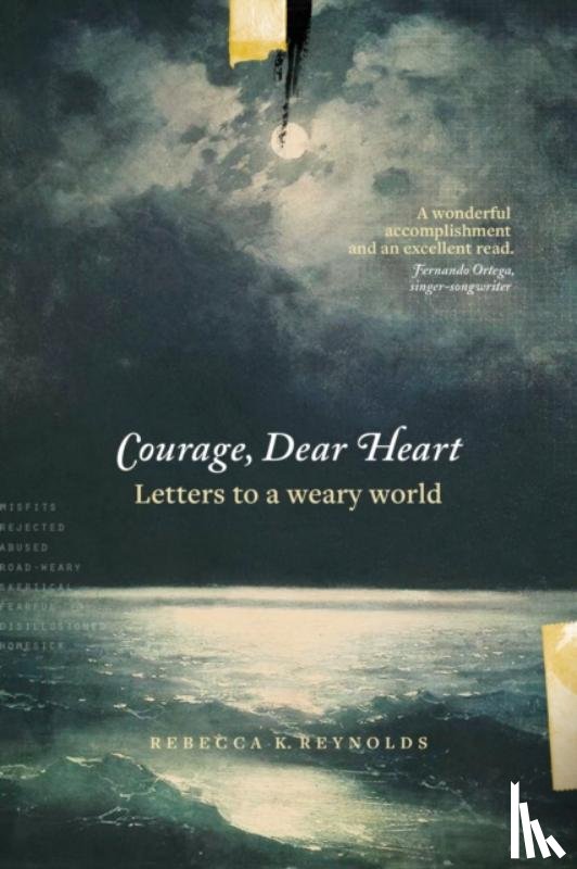 Reynolds, Rebecca K. - Courage, Dear Heart