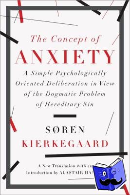 Kierkegaard, Søren - The Concept of Anxiety