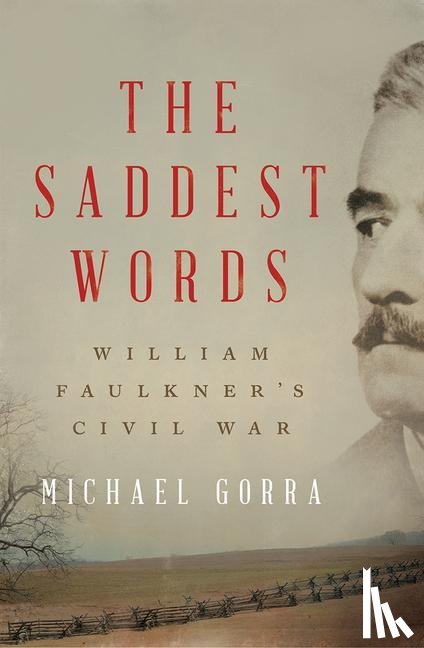 Gorra, Michael (Smith College) - The Saddest Words
