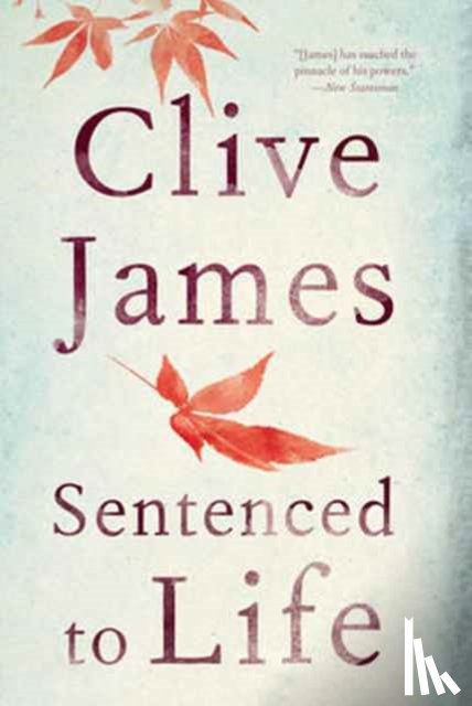 James, Clive - Sentenced to Life - Poems