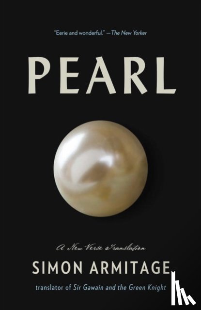 Armitage, Simon - Pearl: A New Verse Translation