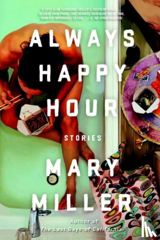 Miller, Mary - Always Happy Hour