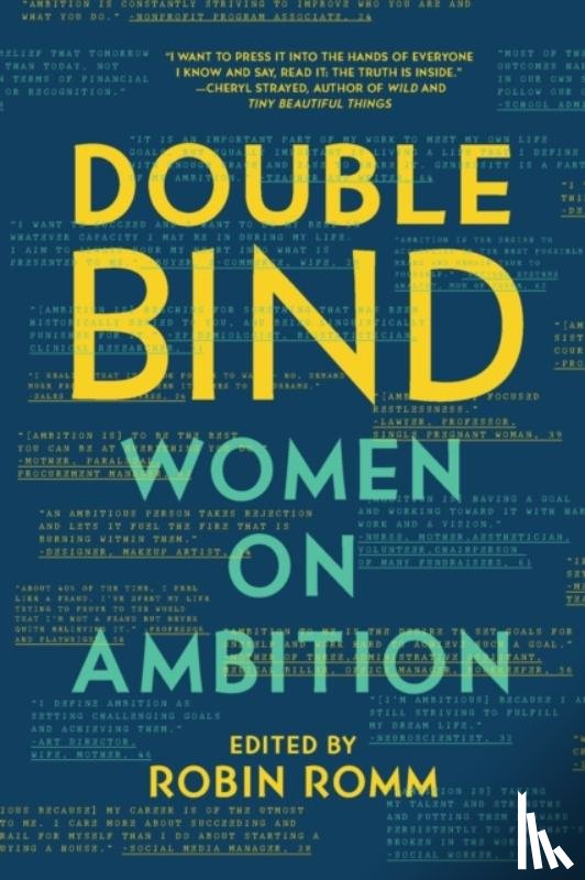 Robin Romm - Double Bind - Women on Ambition