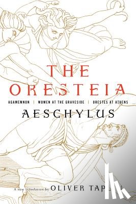 Aeschylus - The Oresteia