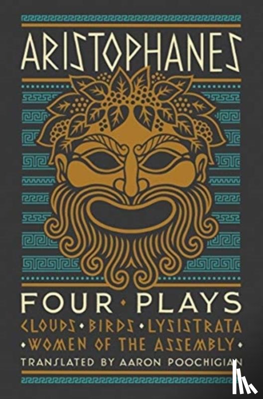 Aristophanes - Aristophanes: Four Plays