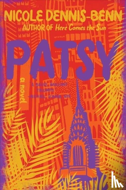 Dennis-benn, Nicole - Patsy - A Novel