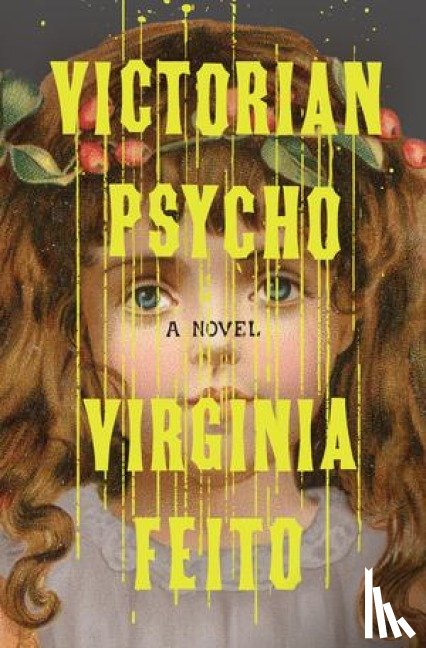 Feito, Virginia - Victorian Psycho
