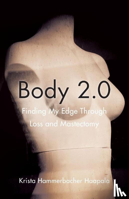 Hammerbacher Haapala, Krista - Body 2.0