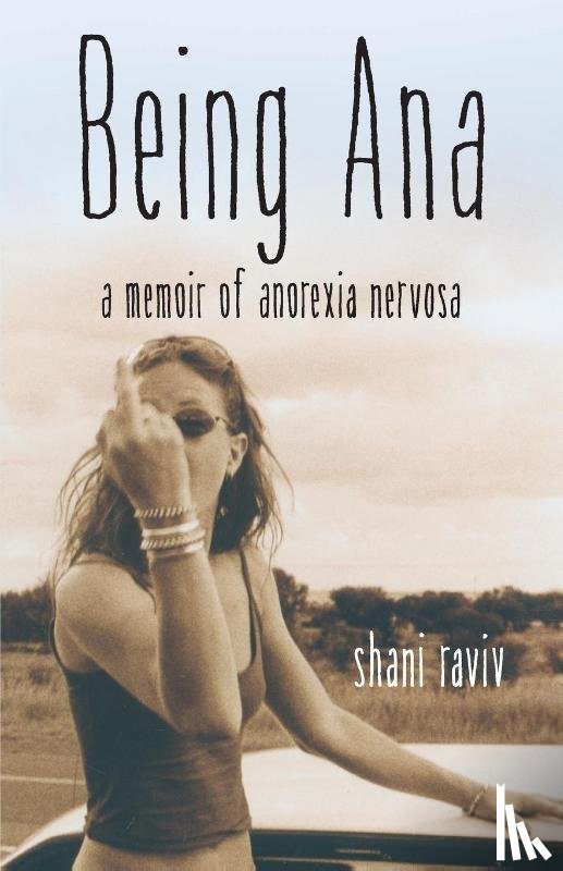 Raviv, Shani - Being Ana