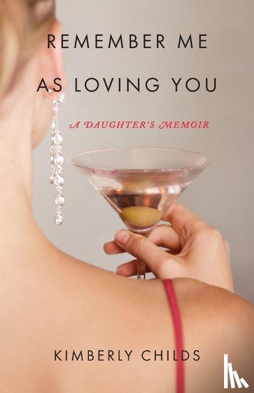Childs, Kimberly - Remember Me As Loving You
