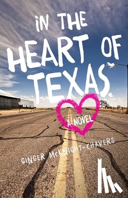 McKnight-Chavers, Ginger - In the Heart of Texas