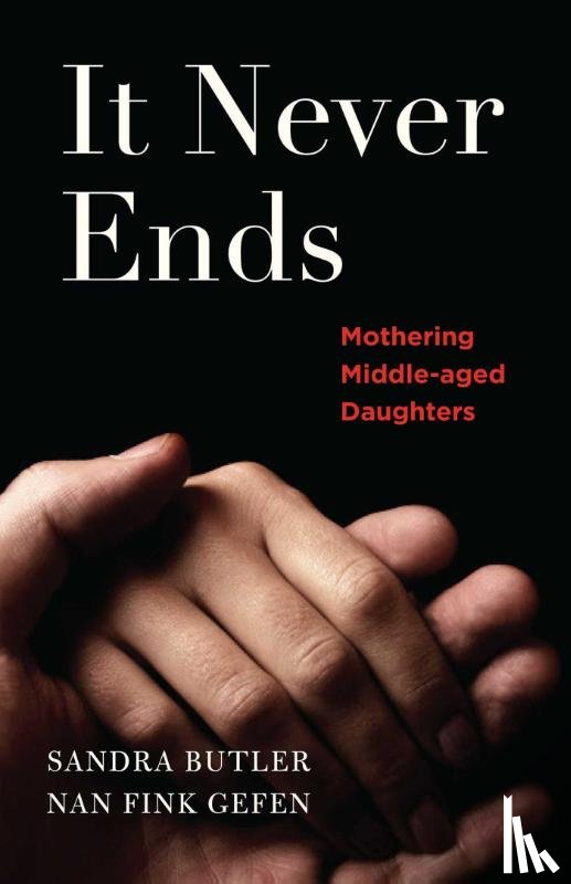 Gefen, Nan, Butler, Sandra - It Never Ends