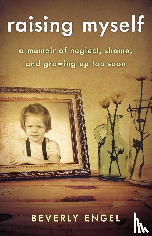 Engel, Beverly - Raising Myself