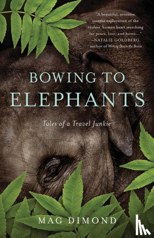 Dimond, Mag - Bowing to Elephants