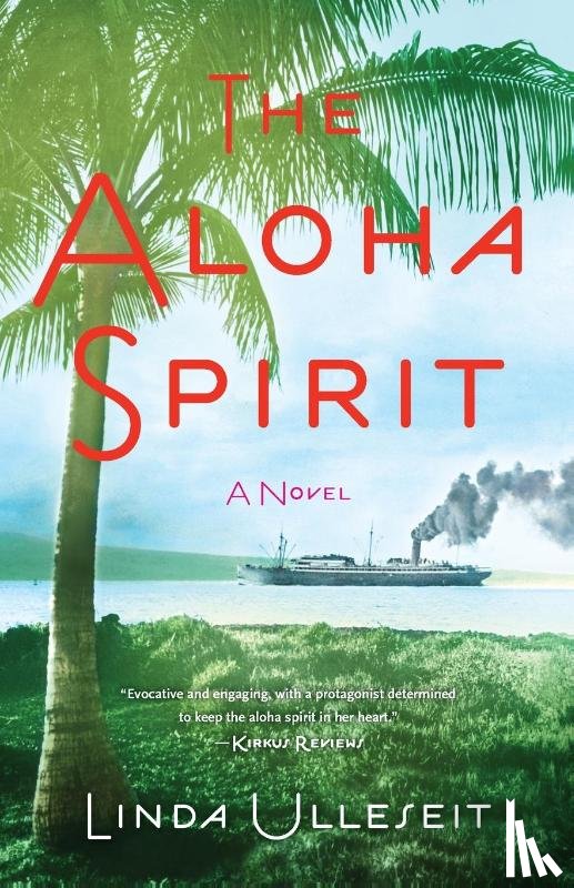 Ulleseit, Linda - The Aloha Spirit
