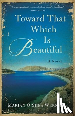 Wernicke, Marian O'Shea - Toward That Which is Beautiful