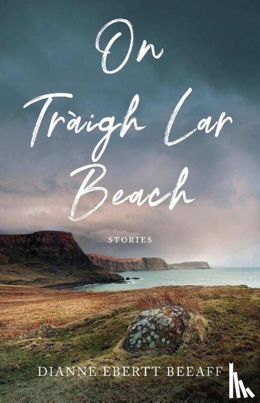Ebertt Beeaff, Dianne - On Traigh Lar Beach