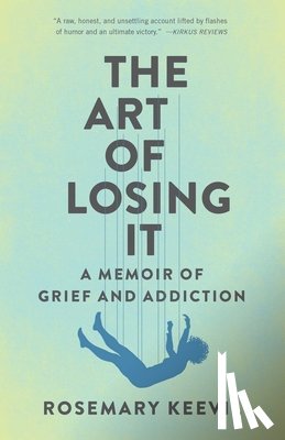 Keevil, Rosemary - The Art of Losing It