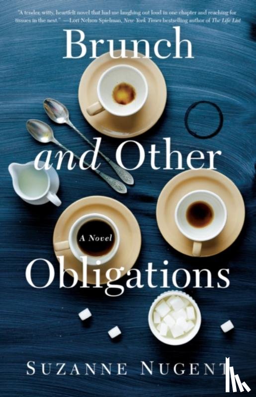 Nugent, Suzanne - Brunch and Other Obligations