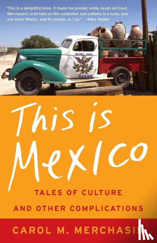 Merchasin, Carol M. - This Is Mexico