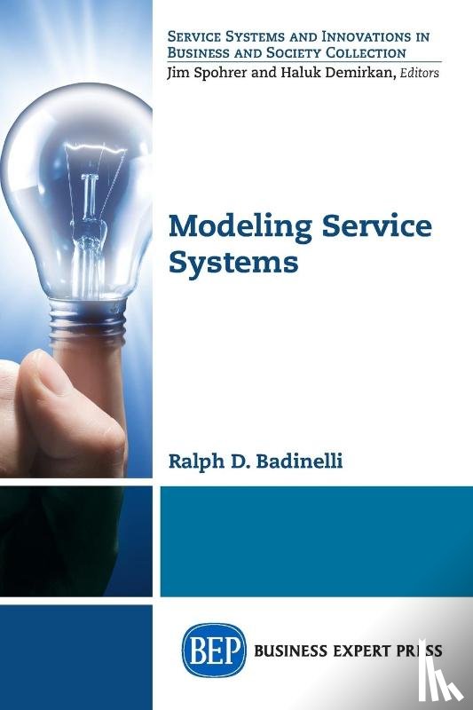 Badinelli, Ralph D. - Modeling Service Systems