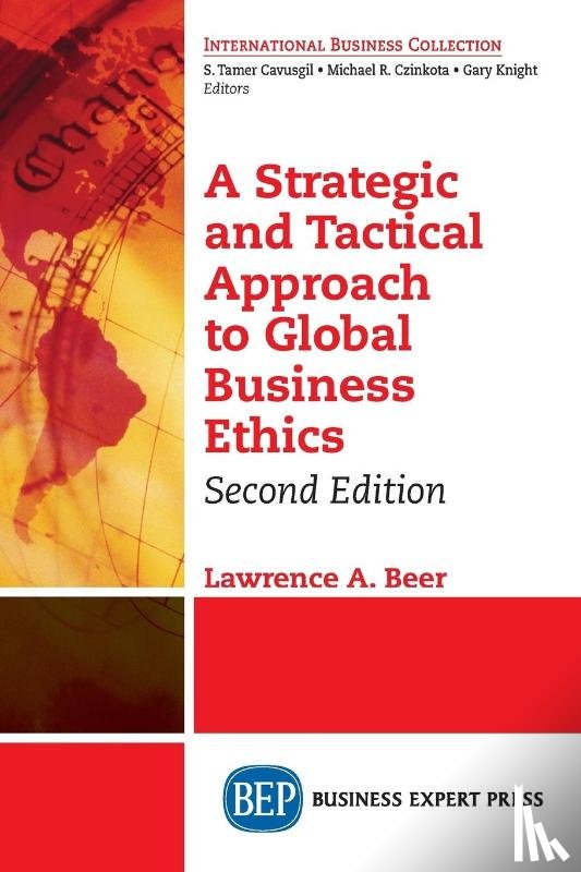 Beer, Lawrence A. - A Strategic and Tactical Approach to Global Business Ethics