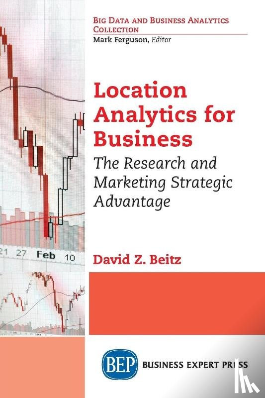 Beitz, David Z. - Location Analytics for Business