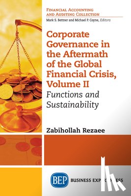 Rezaee, Zabihollah - Corporate Governance in the Aftermath of the Global Financial Crisis, Volume II