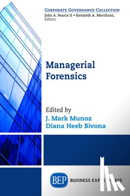  - Managerial Forensics
