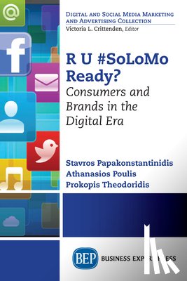 Papakonstantinidis, Stavros, Poulis, Athanasios, Theodoridis, Prokopis - R U #SoLoMo Ready?