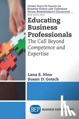 Nino, Lana S., Gotsch, Susan D. - Educating Business Professionals