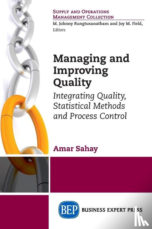 Sahay, Amar - Managing and Improving Quality