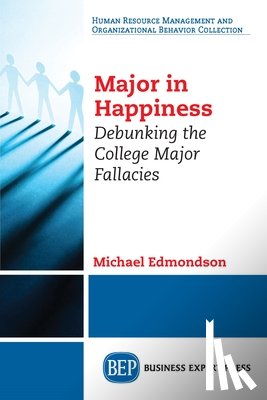 Edmondson, Michael - Major in Happiness