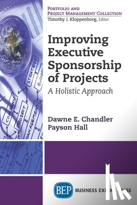 Chandler, Dawne E., Hall, Payson - Improving Executive Sponsorship of Projects